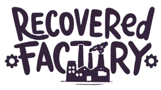 Recovered Factory